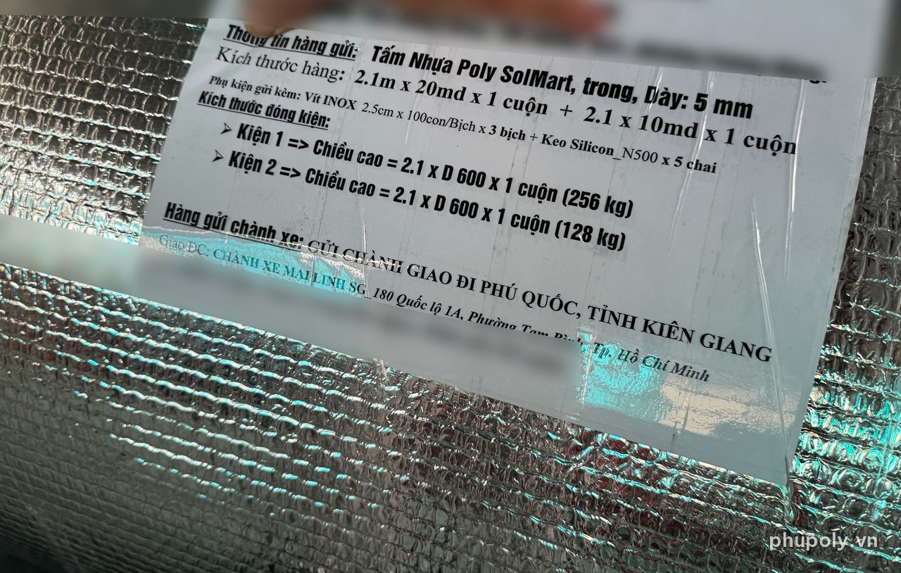 Tem kiện poly đặc SolMart trong 5mm gửi chành đi Phú Quốc, ghi khổ 2,1m và số kg từng kiện